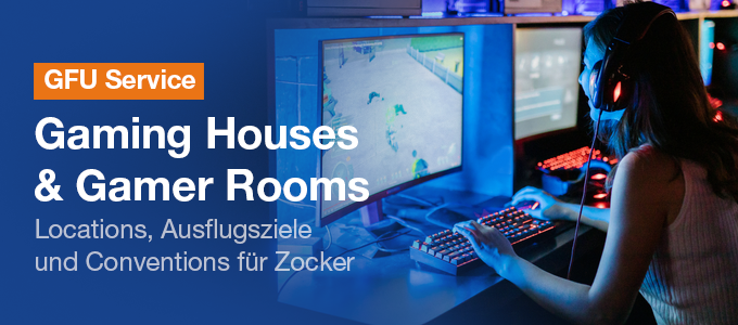 Gamer Rooms und Gaming Houses für Zocker